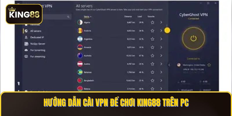 Các Bước Cài VPN Để Chơi King88 Trên PC - Chơi Game Không Độ Trễ 1 Cài VPN để chơi king88 trên pc